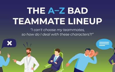 When You’re Stuck with a Dysfunctional Team: How to Survive (and Thrive) When You Can’t Choose Your Coworkers